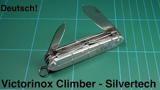 Victorinox Climber "Silvertech" - Wunderschönes Allround EDC (Deutsch)