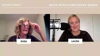 55. Exhausted or endorphined 👸🏼 Birth with Confidence Series Ep 3 w/ Rhea Dempsey