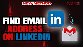 How to find email address on linkedin 2024