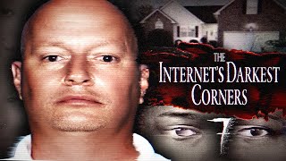 The Internet's Darkest Corners 7