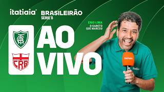 AMÉRICA X CRB AO VIVO NA ITATIAIA | REACT DA SÉRIE B DO BRASILEIRÃO 2026