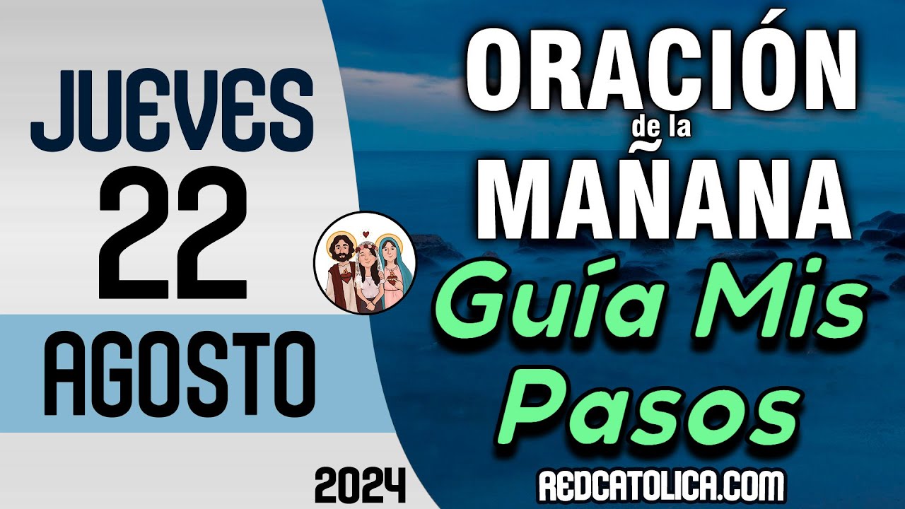 Oracion de la Mañana De Hoy Jueves 22 de Agosto - Salmo 41 Tiempo De Orar