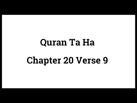 Quran Ta Ha 20:9
