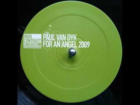Paul van Dyk - A2 - For An Angel 2009 (Dave Darell Remix)
