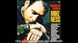 Mike Ness - Send her back (Subtitulado en español)