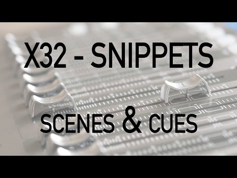 Behringer X32 Snippets, Szenen und Cues