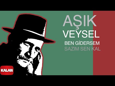 Aşık Veysel - Ben Gidersem Sazım Sen Kal I Toprağa Çalan Türküler © 2008 Kalan Müzik