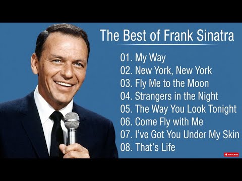 Frank Sinatra Greatest Hits Playlist 2026✨ Full Album Collection