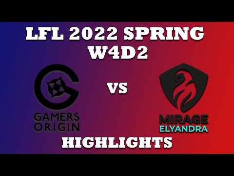 GO vs ME Highlights LFL Week 4 Day 2 - ⁠GamersOrigin vs Mirage Elyandra [ENG Casters]