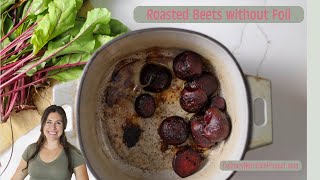Foil-Free Roasted Beets: A Simple & Delicious Recipe