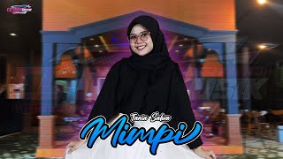 Download lagu MIMPI - TANIA SALWA - ELLOKA MUSIC - SPESIAL BUKBER RAMADHAN 2025 mp3