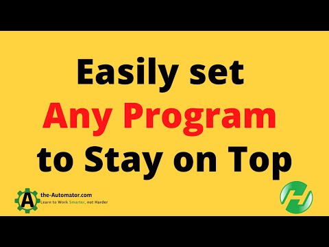 How to easily set any program to stay on top of all others❗