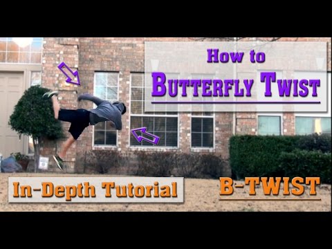 How to do a Butterfly Twist | Tutorial! (B-Twist)