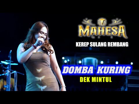 DOMBA KURING - MINTUL - MAHESA MUSIC - KEREP SULANG REMBANG