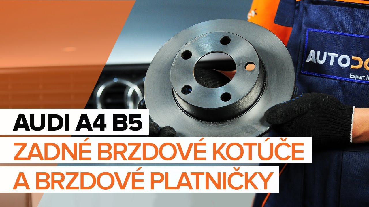 Ako vymeniť zadné brzdové platničky na Audi A4 B5 Avant – návod na výmenu