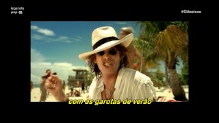 Aerosmith - Girls Of Summer [Tradução] (Clipe Oficial) | Clássicos
