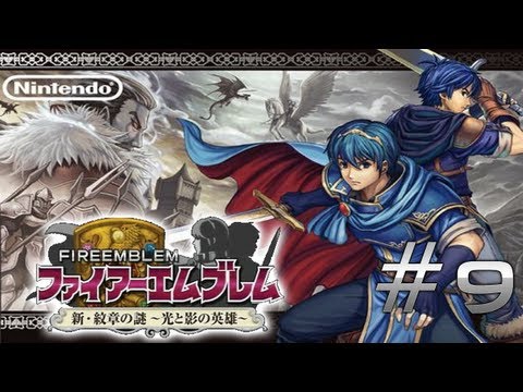 Let's Play Fire Emblem: New Mystery of the Emblem Part 9