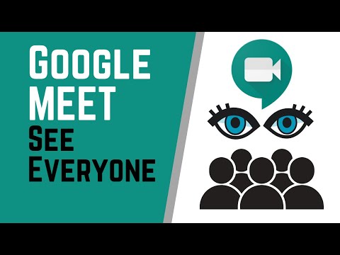 How to See Everyone at Once in Google Meet