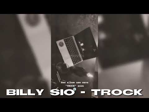 Billy Sio - TROCK (Ακυκλοφόρητο)
