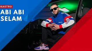 Kastro - Abi Abi Selam
