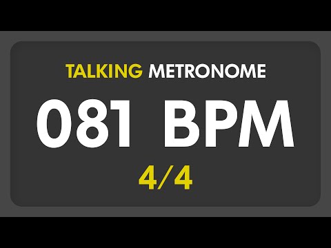 81 BPM - Talking Metronome (4/4)