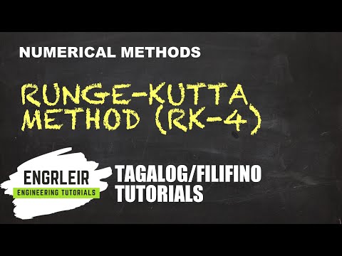 Runge-Kutta Method | Numerical Methods (🇵🇭 Tagalog 🇵🇭)