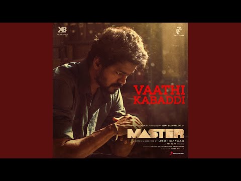 Vaathi Kabaddi (From "Master")