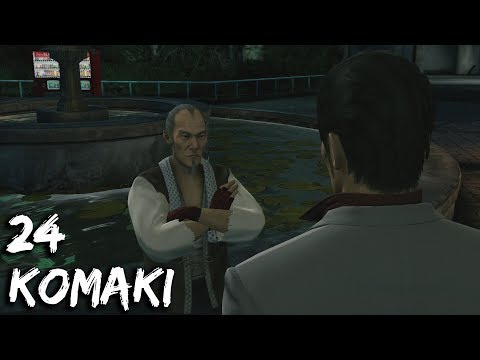 Yakuza Kiwami - 24 "Komaki" Uncut