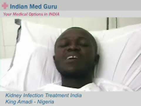 Acute Glomerulonephritis Treatment in India - Nigerian citizen shares his experience