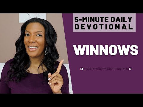 Winnows | 5 Min Daily Devotional | March 1, 2022