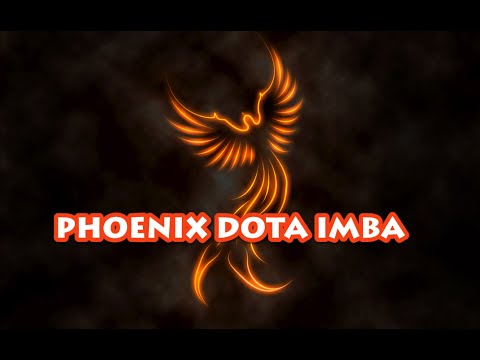 Rise Of The Phoenix (Dota IMBA)