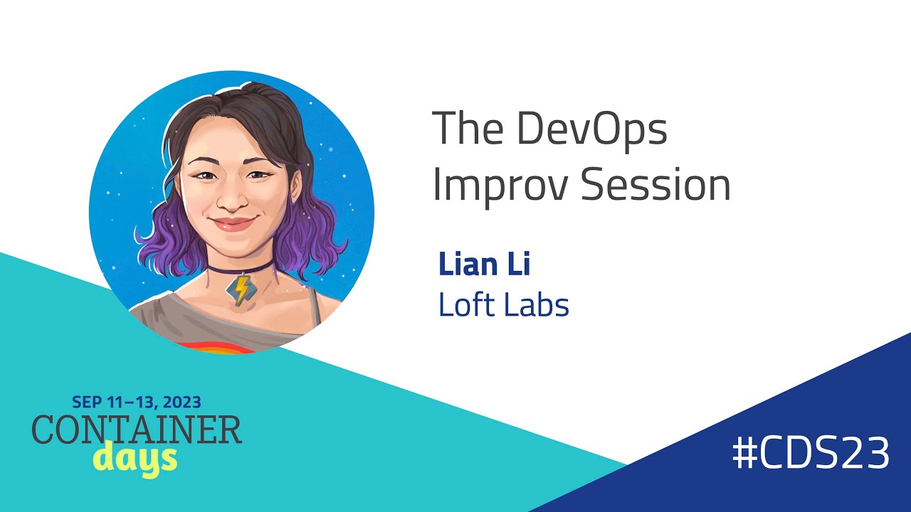 The DevOps Improv Session - Lian Li