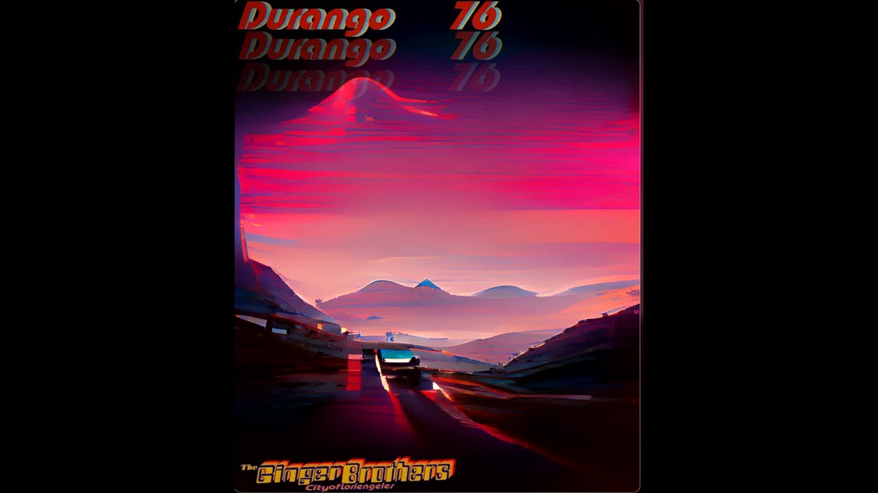 The GingerBrothers - Durango 76