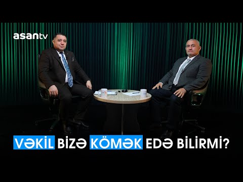 Vəkil bizə kömək edə bilirmi?