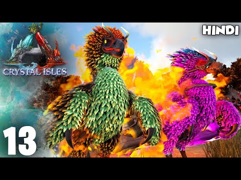 TAMING GRAND EMBERTROSS ! | ARK Survival Evolved : Crystal Isles EP13 In Hindi