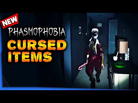 NEW CURSED POSSESSIONS in Phasmophobia [FIRST LOOK]