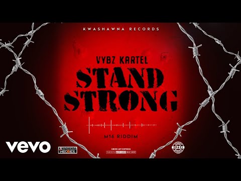 Vybz Kartel - Stand Strong (Official Audio)