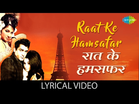 Raat Ke Hamsafar (Lyrical) — watch video