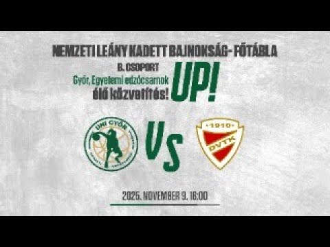 UNI GYŐR NKA -TSE/A - DVTK Akadémia/A