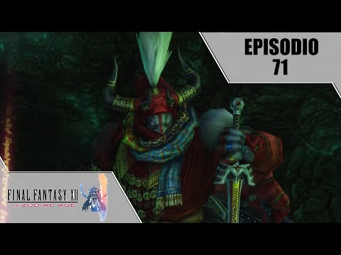 Revancha en el Gran Puente (Ep 71) - Final Fantasy XII The Zodiac Age Gameplay Español!