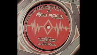 The Red Rock Project - Mystic Ways (Nostrum Remix)
