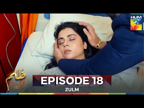 Zulm Episode 18