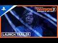 The Division 2 - Year 5 Season 1: Broken Wings Launch Trailer | PS4 Games