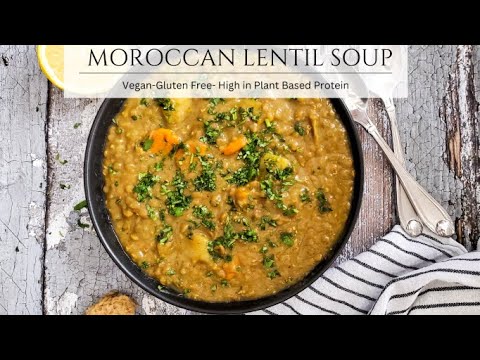 Dreamy Moroccan Lentil soup | The coziest winter food to nourish your body. High protein and Vegan