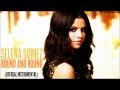 Selena Gomez & The Scene - Round & Round ...