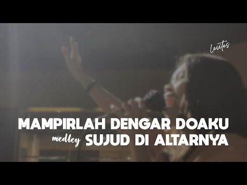 MAMPIRLAH DENGAR DOAKU medley SUJUD DI ALTARNYA (Cover) - Levites ft. Inda Belgrade