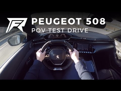 2019 Peugeot 508 PureTech 180 - POV Test Drive (no talking, pure driving)