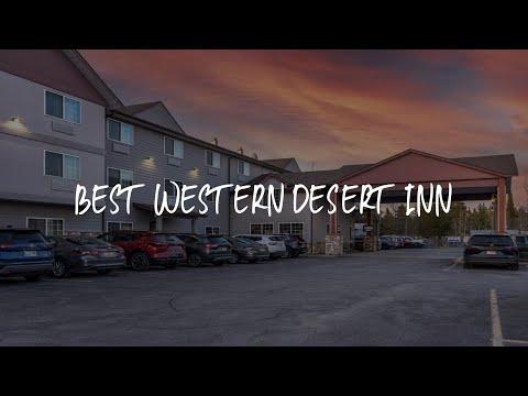Best Western Desert Inn Review - West Yellowstone , United States of America