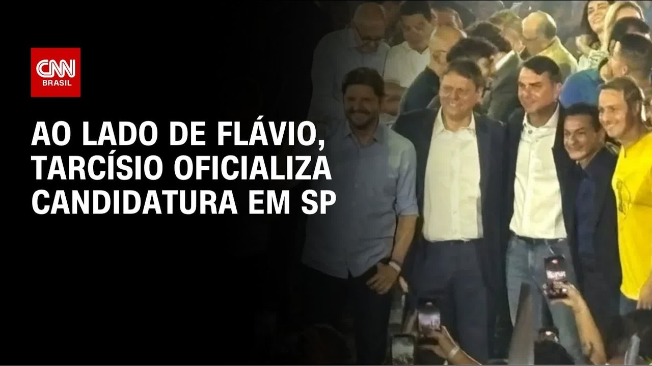 Ao lado de Flávio, Tarcísio é lançado candidato à reeleição em São Paulo | AGORA CNN
