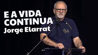 And life goes on... - Jorge Elarrat - [53rd MIEP]
